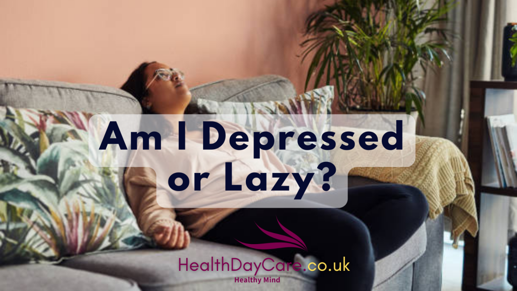 Am I Depressed or Lazy