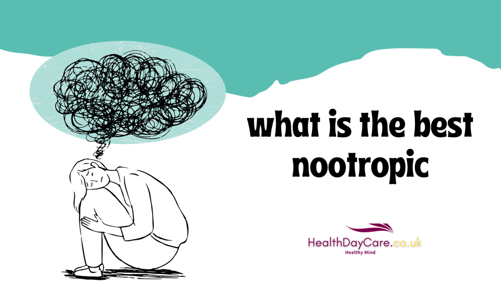 what is the best nootropic